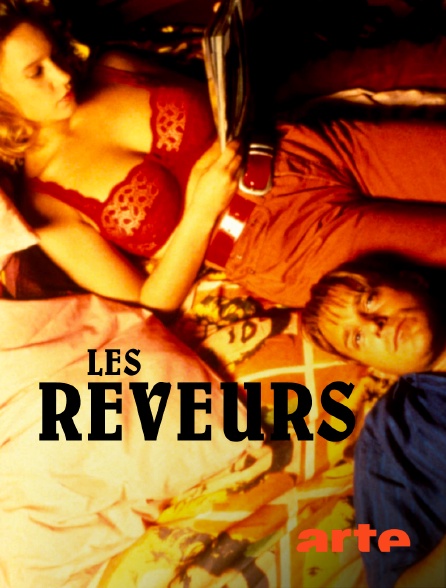 Arte - Les rêveurs