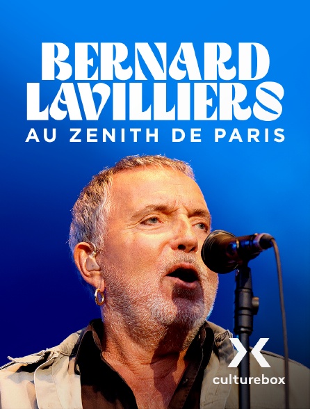 Culturebox - Bernard Lavilliers au Zénith de Paris