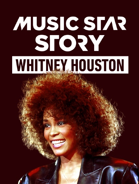 Music Star Story Whitney Houston