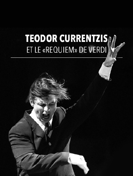 Teodor Currentzis et le «Requiem» de Verdi