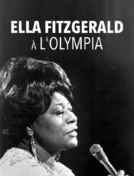 Ella Fitzgerald à l'Olympia