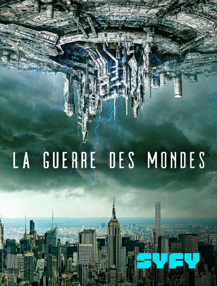 SYFY - 2021 : La guerre des mondes