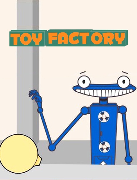 Toy Factory