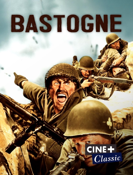 Ciné+ Classic - Bastogne