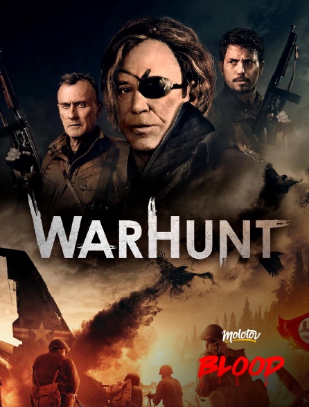 Molotov Channels BLOOD - WarHunt