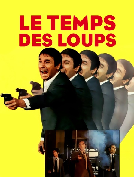 Le temps des loups