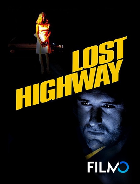 FilmoTV - Lost Highway
