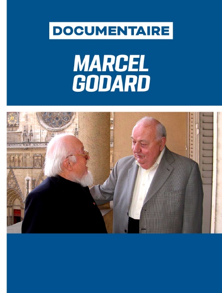 Marcel Godard - Une musique aux nombreuses demeures