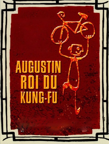 Augustin, roi du kung-fu