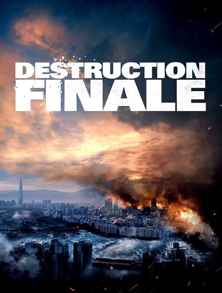 Destruction finale