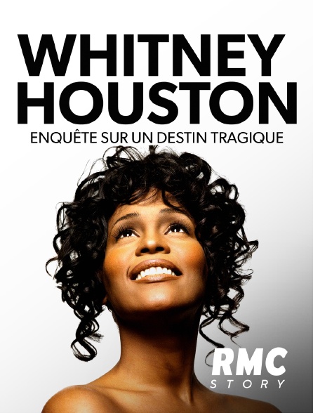 RMC Story - Whitney Houston : enquête sur un destin tragique