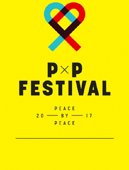 Peace X Peace Festival 2017