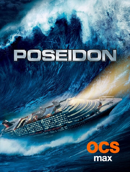 OCS Max - Poséidon