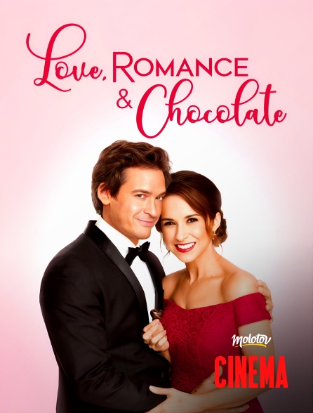 Molotov Channels Cinéma - Love, Romance & Chocolate
