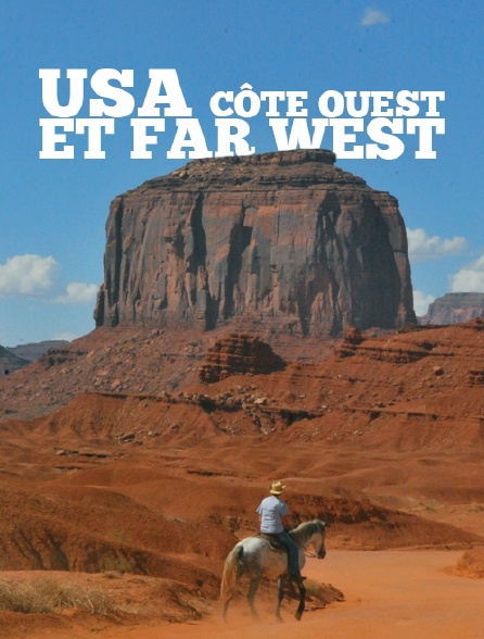 USA Côte Ouest et Far West