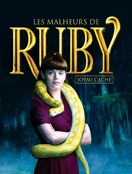 Les malheurs de Ruby : Joyau caché