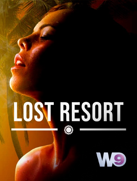 W9 - Lost resort