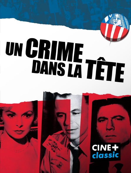 CINE+ Classic - Un crime dans la tête