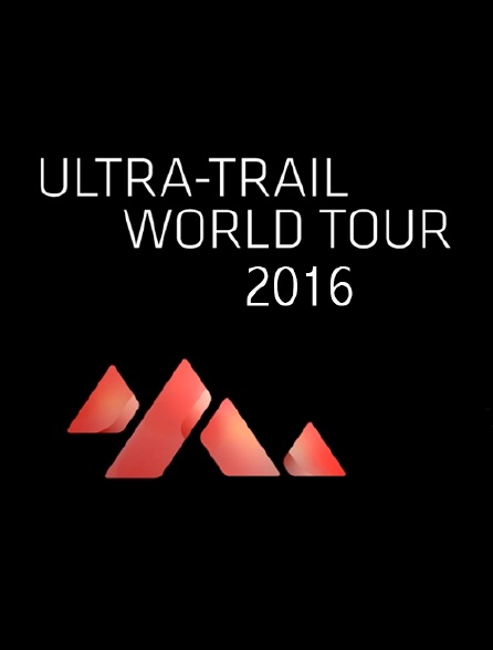 Ultra Trail World Tour 2016