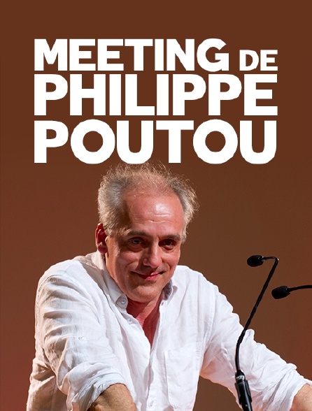 Meeting De Philippe Poutou En Streaming Gratuit