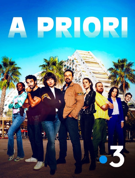 France 3 - A priori