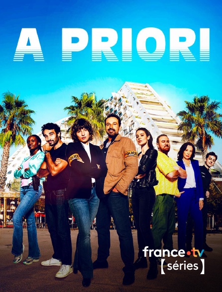 France TV Séries - A priori