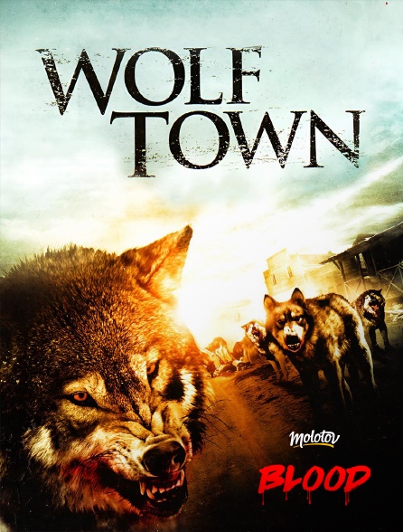 Molotov Channels BLOOD - Wolf Town