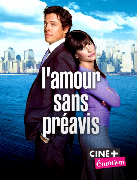 Ciné+ Emotion - L'amour sans préavis