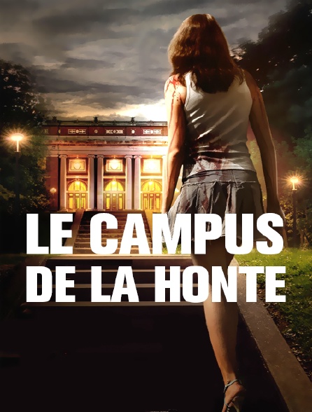 Le campus de la honte