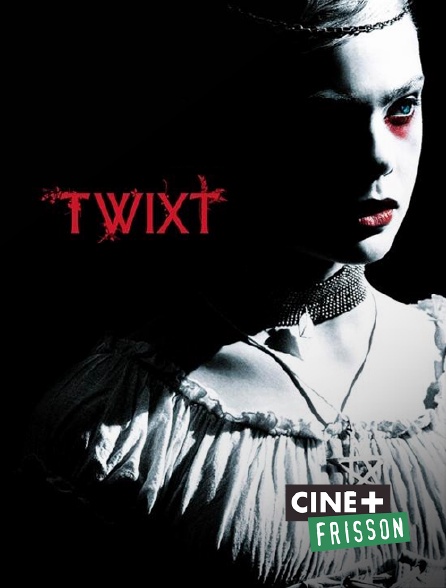 Ciné+ Frisson - Twixt