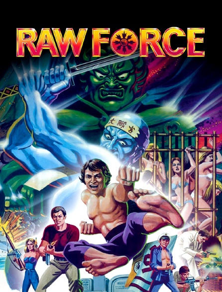 Raw Force