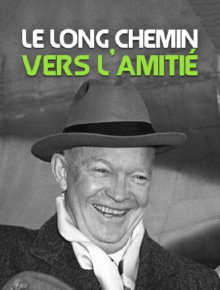 Le long chemin vers l'amitié