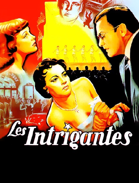 Les intrigantes