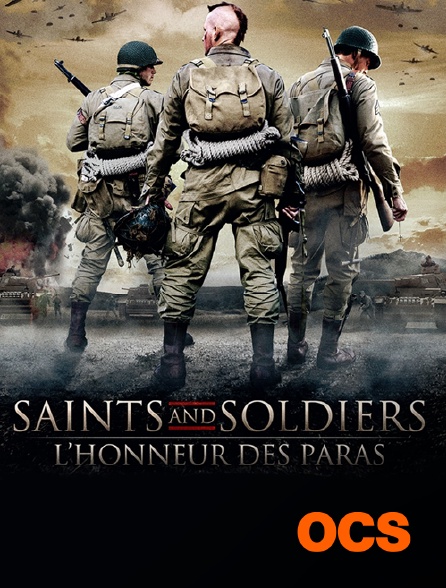 OCS - Saints and Soldiers : l'honneur des paras