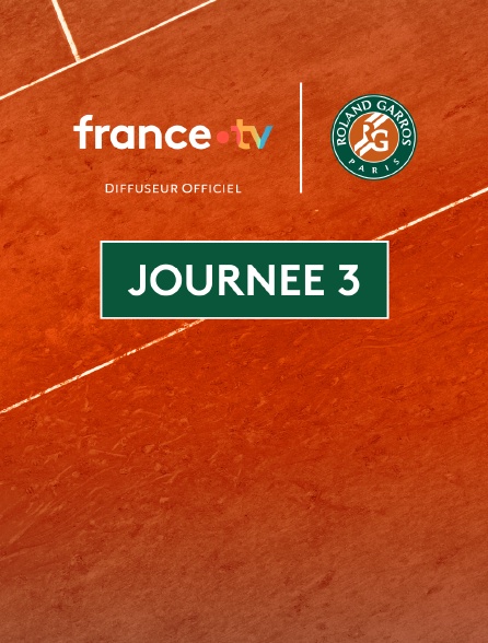 Tennis - Roland-Garros 2025 : Journée 3