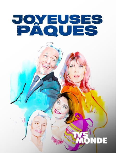 TV5MONDE - Joyeuses Pâques