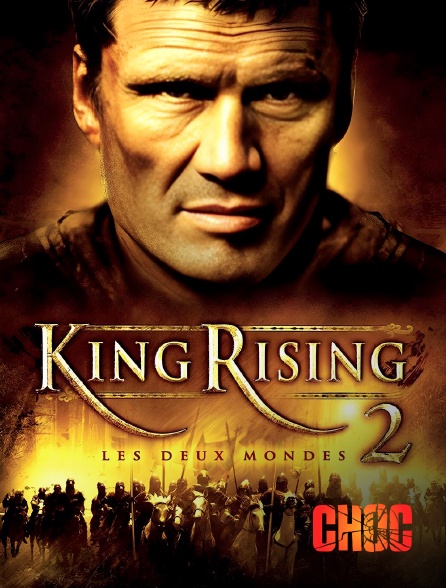 Molotov Channels CHOC - King Rising 2 : les deux mondes