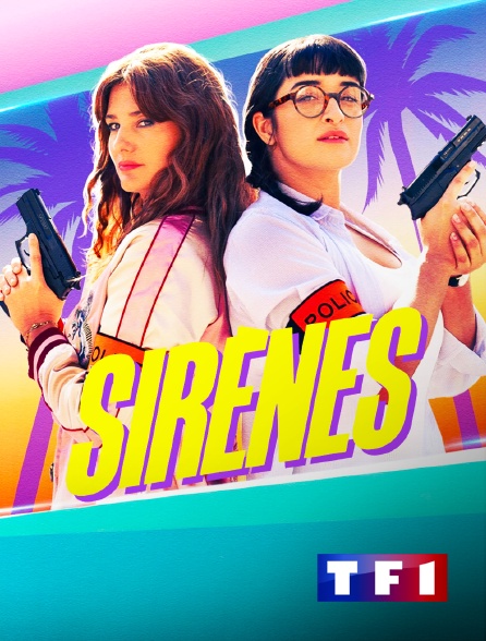 TF1 - Sirènes