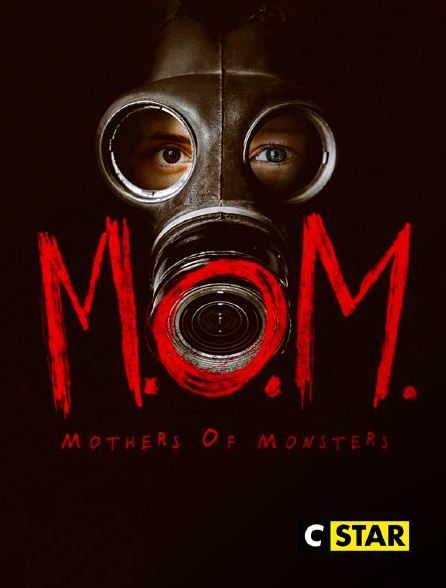 CSTAR - M.O.M.: Mothers of Monsters