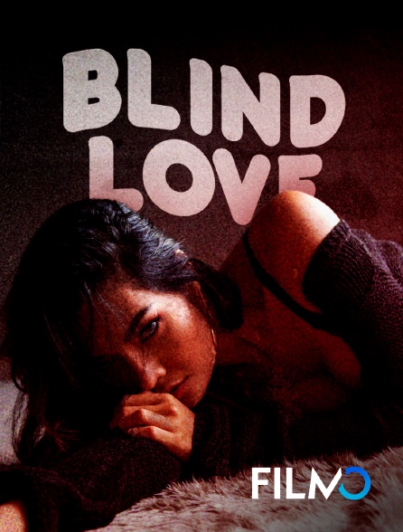 FilmoTV - Blind love