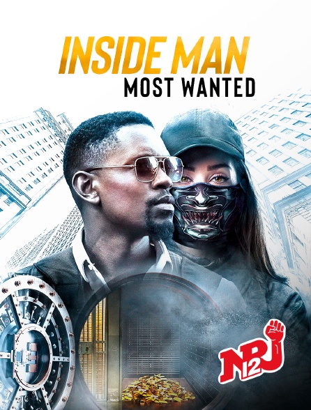 NRJ 12 - Inside Man : Most Wanted