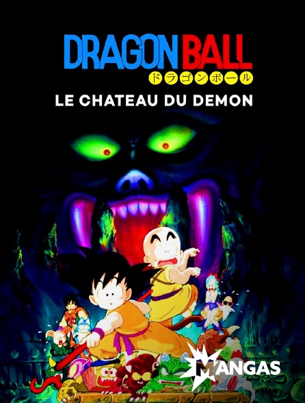 MANGAS - Dragon Ball  : le château du démon