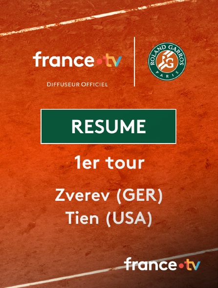 france.tv - Roland-Garros - 1er tour : le résumé du match Zverev vs Tien