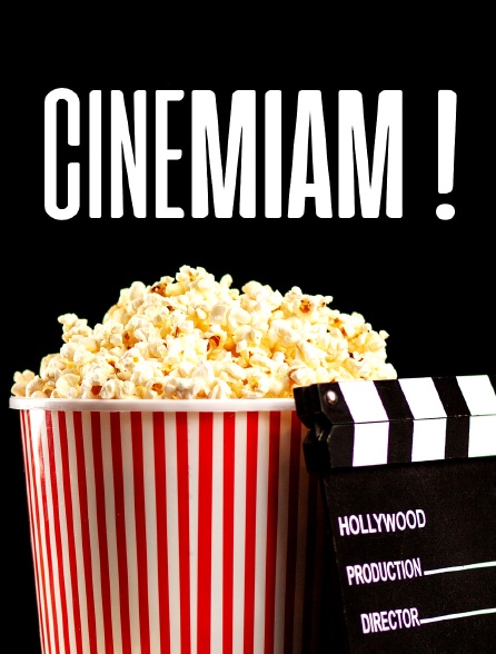 Cinémiam !