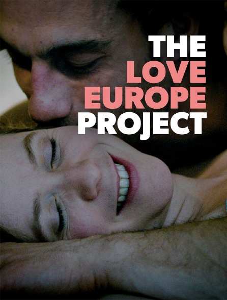 The Love Europe Project