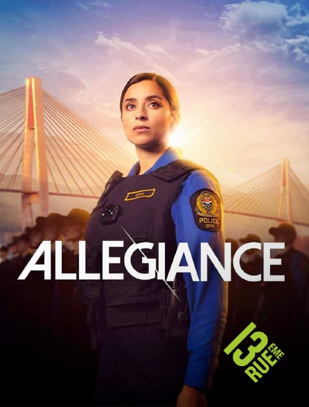 13EME RUE - Allegiance en replay