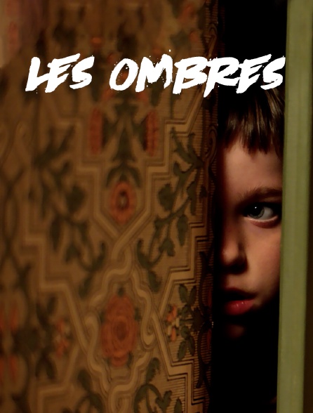 Les ombres