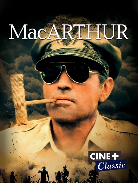Ciné+ Classic - MacArthur
