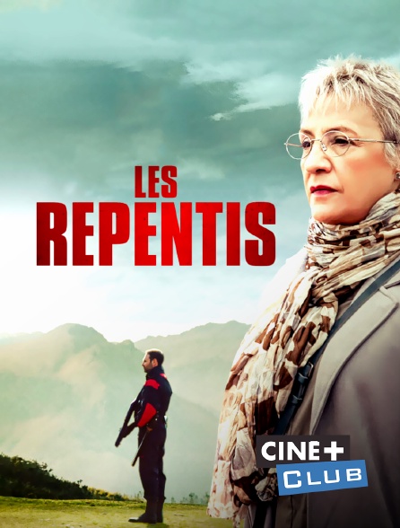 Ciné+ Club - Les Repentis