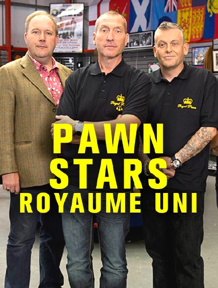 Pawn Stars Royaume-Uni
